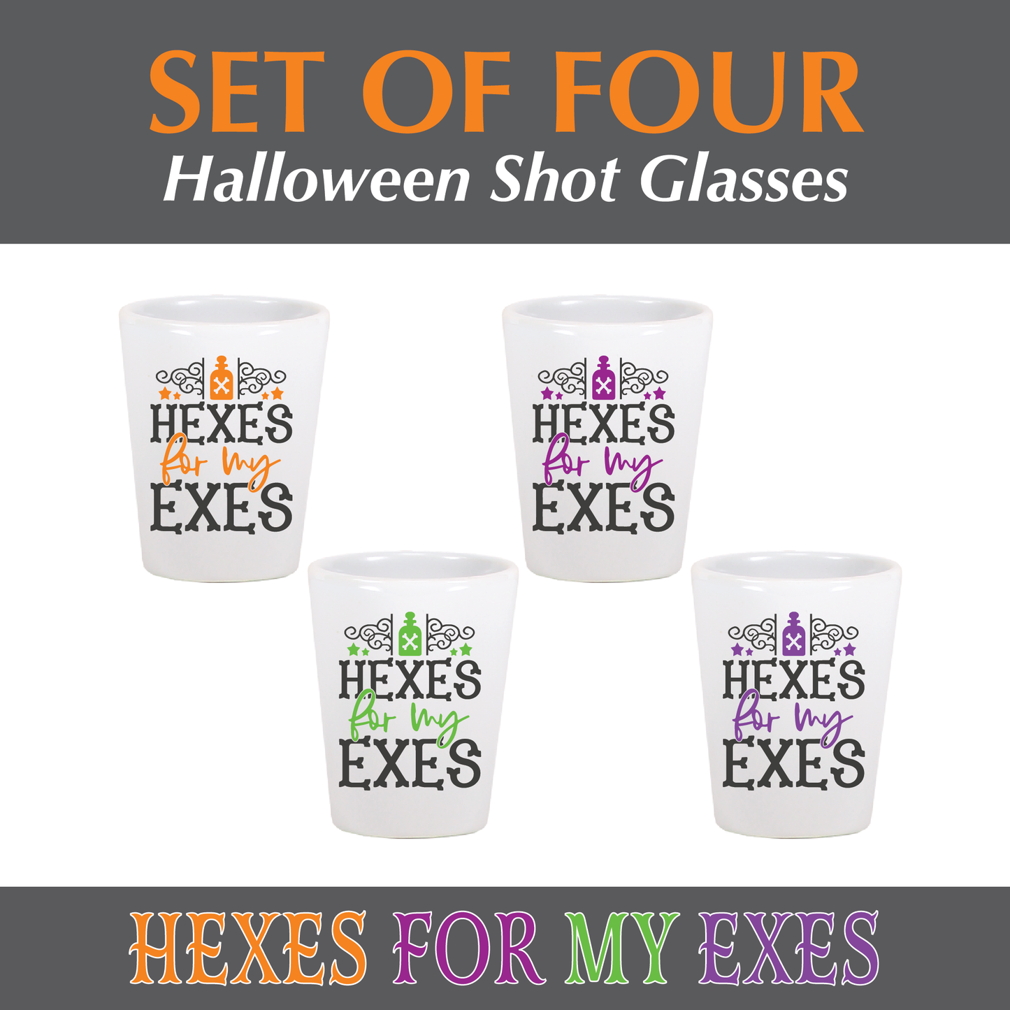 Set of Four Halloween Shot Glasses Hexes For My Exes