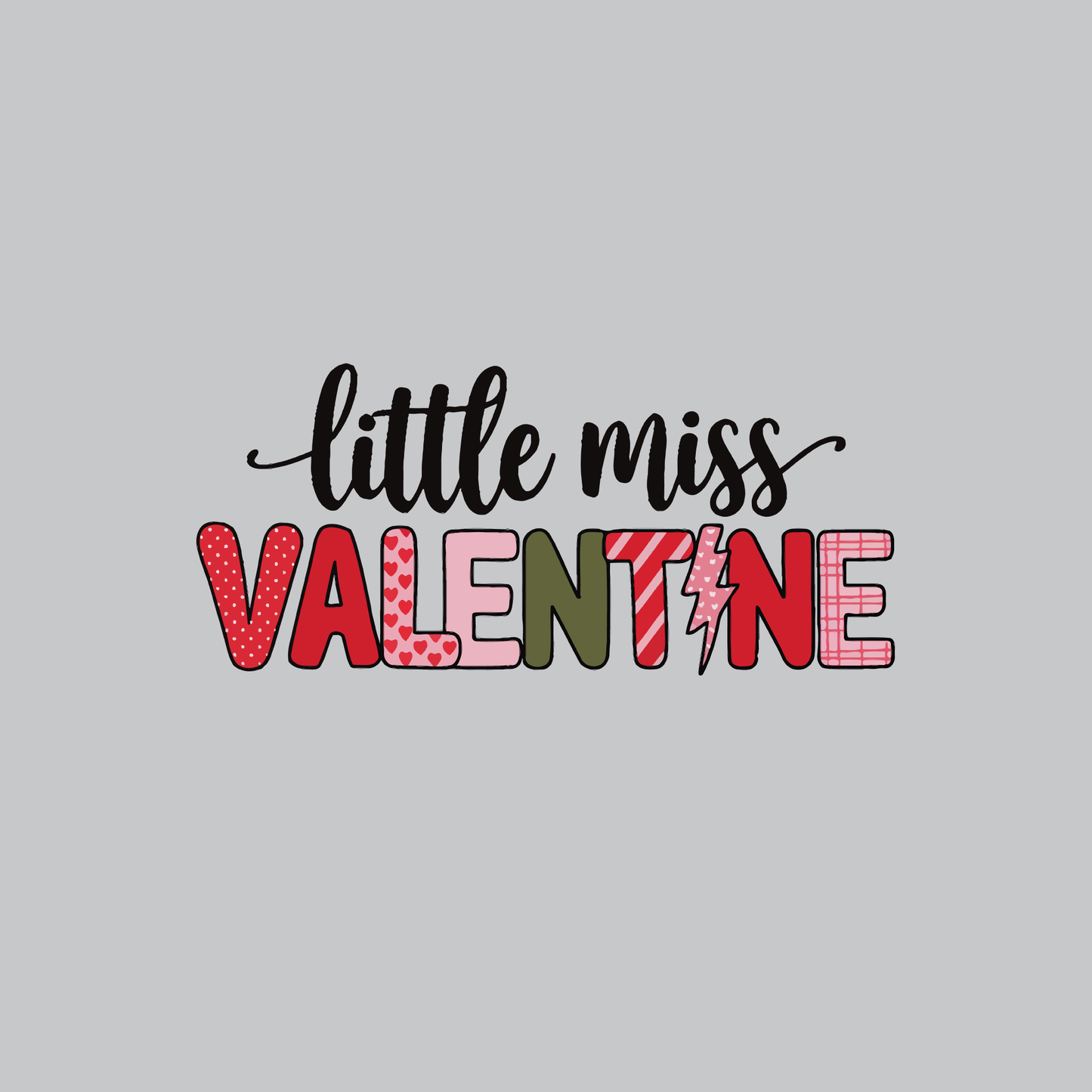 Little Miss Valentine Valentine's Day DTF Transfer