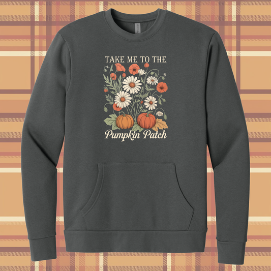 Take Me to the Pumpkin Patch Fall Crewneck Sweatshirt with Pocket