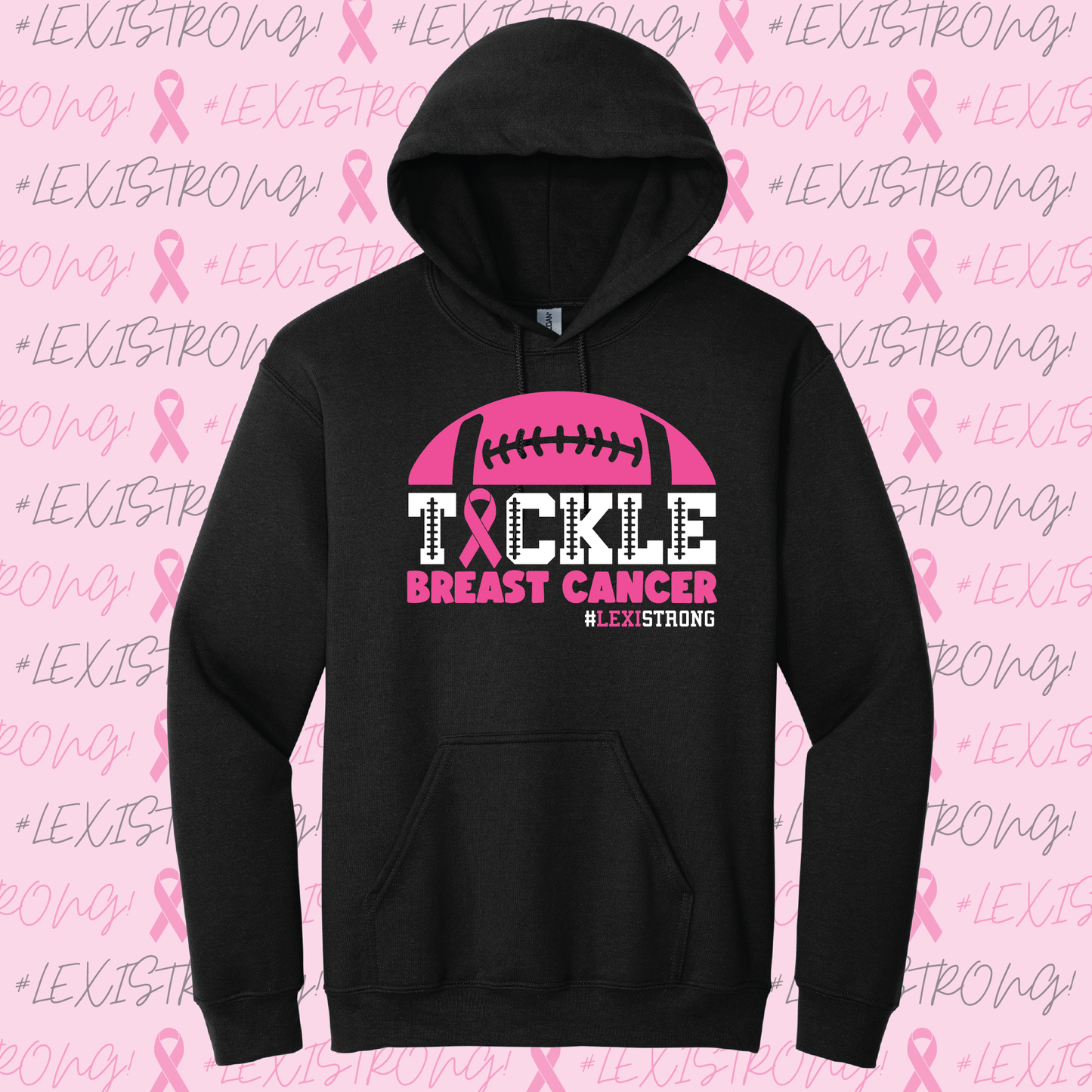 Alexis Town Breast Cancer Fundraiser Hooded Sweatshirt