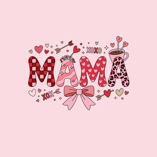 Mama Valentine's Day DTF Transfer
